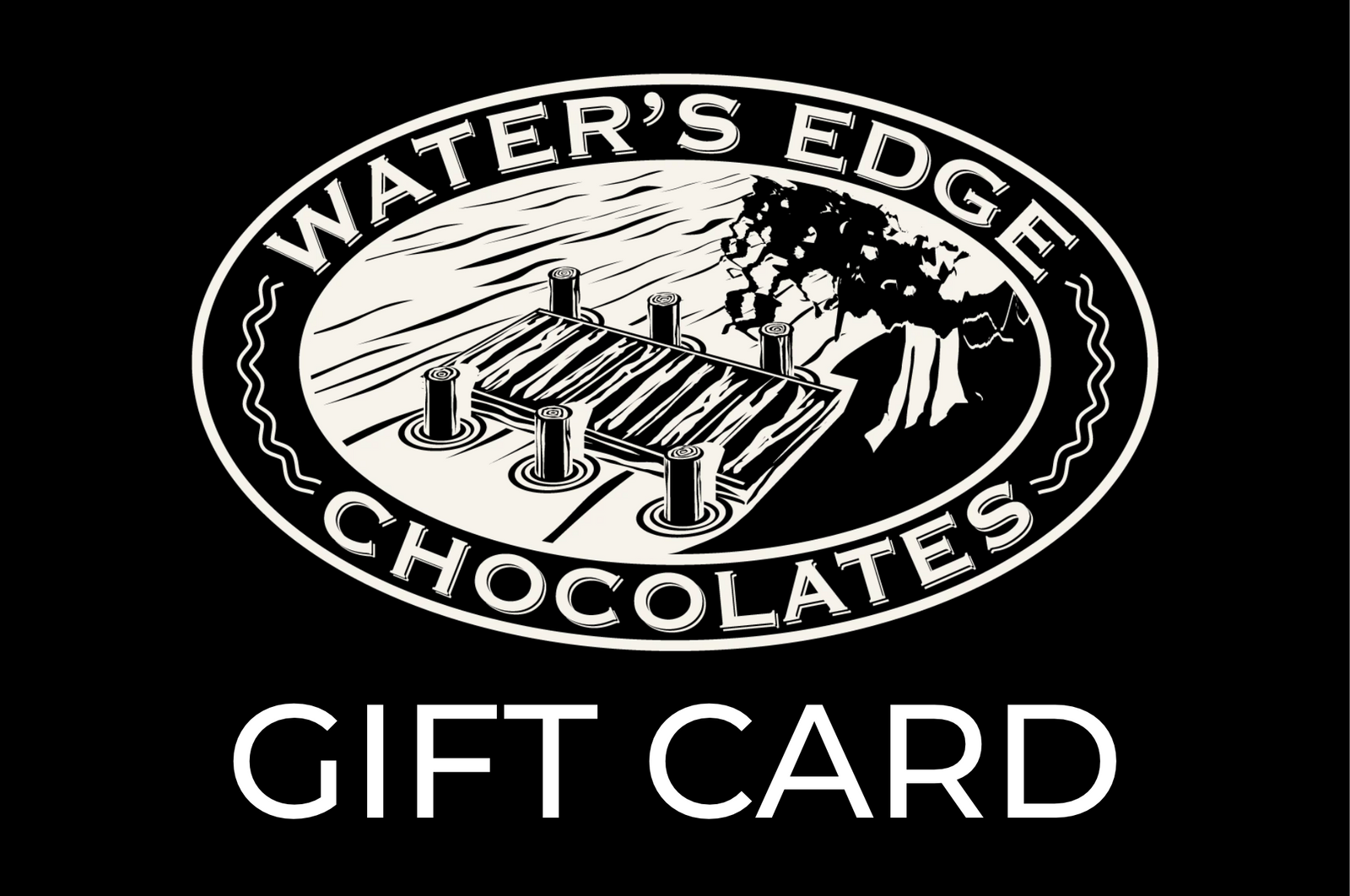 Water's Edge Chocolates Gift Card
